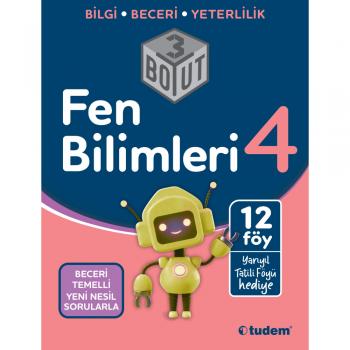 4.SINIF FEN BİLİMLERİ 3 BOYUT YENİ NESİL SORULARLA 2021 / TUDEM