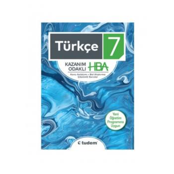 7. Sınıf Türkçe Kazanım Odaklı Konu Anlatımı Bol Alıştırma Çözümlü Sorular  HBA Tudem Yayınları