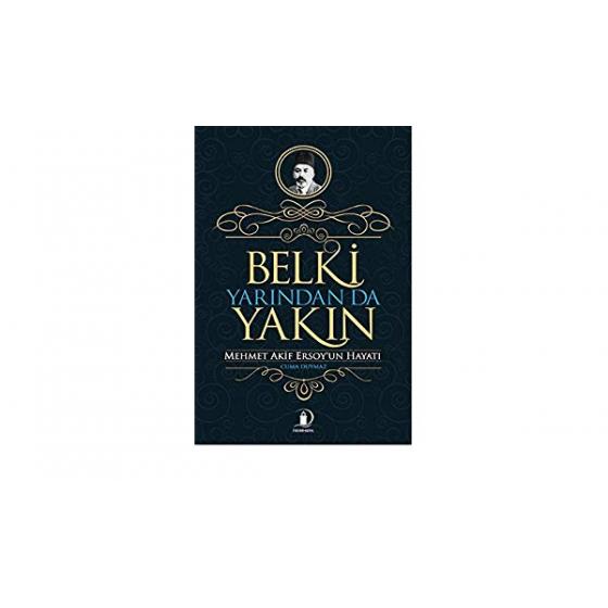 Belki Yarından da Yakın İskenderiye Yayınları