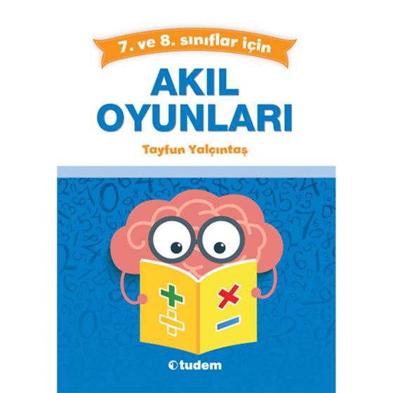 7. ve 8. sınıflar için Akıl Oyunları Tudem Yayınları