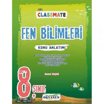 8. Sınıf Classmate Fen Bilimleri Konu Anlatımı Okyanus Yayınları