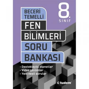 8. Sınıf LGS Fen Bilimleri Beceri Temelli Soru Bankası Tudem Yayınları