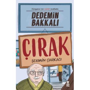 Dedemin Bakkalı Çırak Taze Kitap