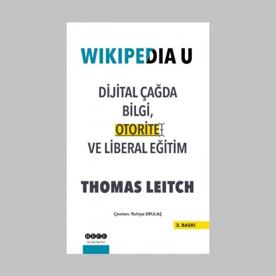 Wikipedia U Dijital Çağda Bilgi Otorite ve Liberal Eğitim