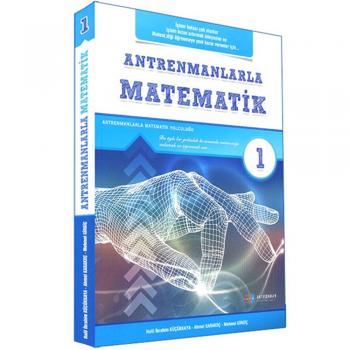 Antrenmanlarla Matematik - Birinci Kitap Antrenman Yayınları