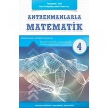 Antrenmanlarla Matematik - Dördüncü Kitap Antrenman Yayınları