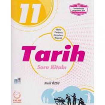 Palme 11. Sınıf Tarih Soru Kitabı YENİ