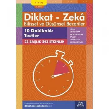 Dikkat Zeka - Bilişsel ve Düşünsel Beceriler 8-19 Yaş 10 Dakikalık Testler 3.Kitap