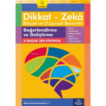 7-8 Yaş Dikkat - Zeka Bilişsel ve Düşünsel Beceriler