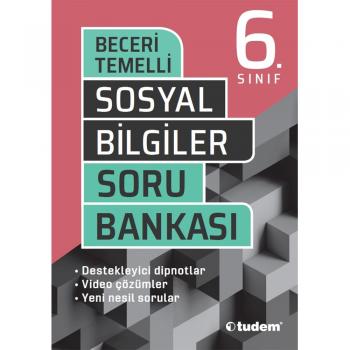 6. Sınıf Sosyal Bilgiler Beceri Temelli Soru Bankası Tudem Eğitim