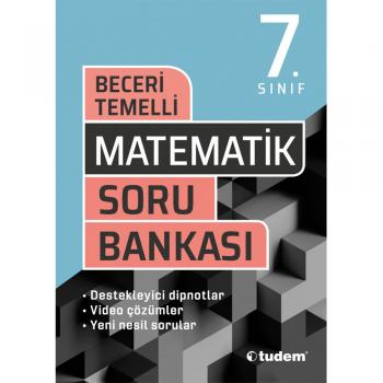 7. Sınıf Matematik Beceri Temelli Soru Bankası Tudem Yayınları