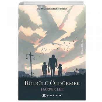 Bülbülü Öldürmek Harper Lee Epsilon Yayınevi