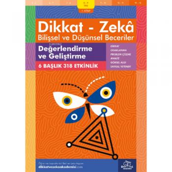 8-9 Yaş Dikkat - Zeka Bilişsel ve Düşünsel Beceriler 1.Kitap - Değerlendirme ve Geliştirmedikkat ve zeka akademisi yayınları