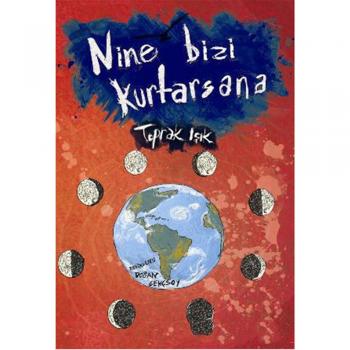 Nine Bizi Kurtasana Tudem Yayınları