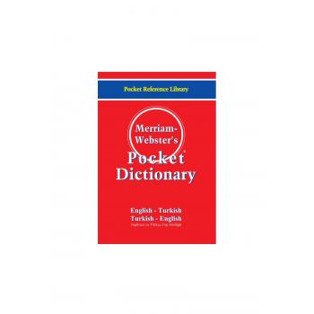 TÜRKÇE İNGİLİZCE SÖZLÜK Merriam - Webster’s Pocket Dictionary / English - Turkish / Turkish - English