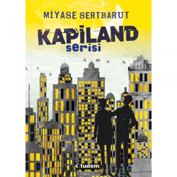 Kapiland Serisi Set (4 kitap) Tudem Yayınları