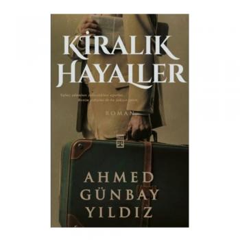 KİRALIK HAYALLER