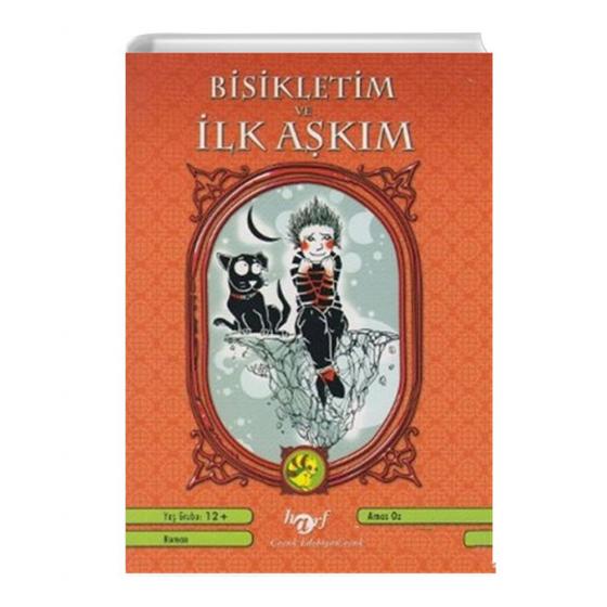 Bisikletim ve İlk Aşkım