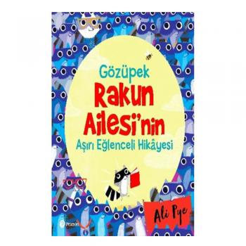 Gözüpek Rakun Ailesinin Aşırı Eğlenceli Hikayesi