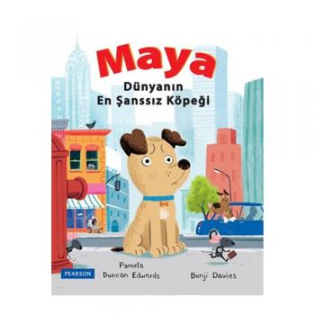 Maya Dünyanın En Şanssız Köpeği