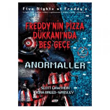 Anormaller-Freddy'nin Pizza Dükkanında Beş Gece