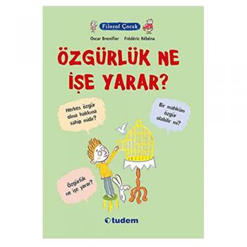 Filozof Çocuk Özgürlük Ne İşe Yarar Tudem Başvuru