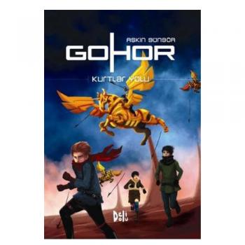 Kurtlar Yolu - Gohor 2. Kitap -DELİ DOLU