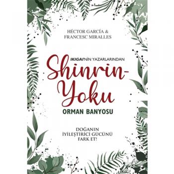Shinrin Yoku-Orman Banyosu