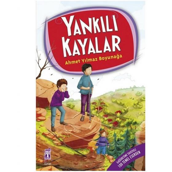 Yankılı Kayalar Ahmet Yılmaz Boyunağa Genç Timaş Yayınları