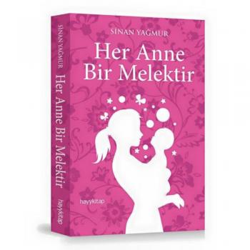 Her anne bir melek