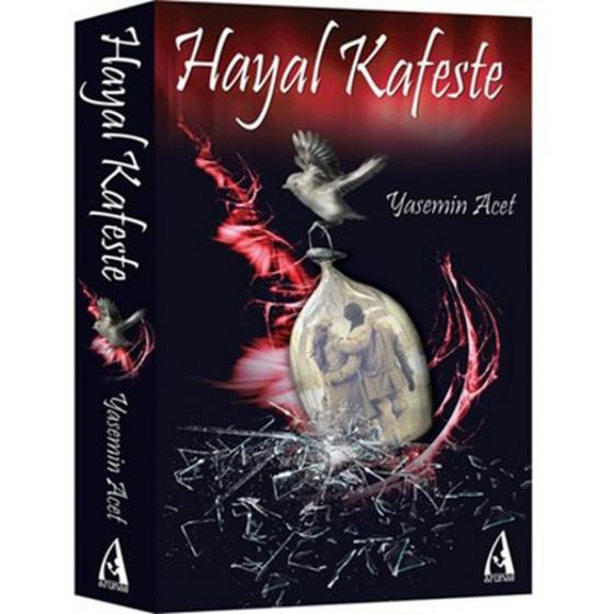 Hayal Kafeste-Yasemin Acet