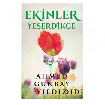 Ekinler Yeşerdikçe