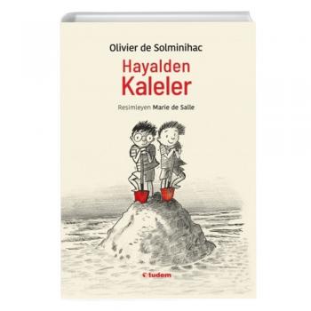 Hayalden Kaleler Olivier de Solminihac Tudem Edebiyat