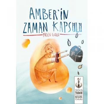 Amber in Zaman Kapsülü Tudem Yayınları