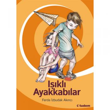 Işıklı Ayakkabılar Tudem Yayınları