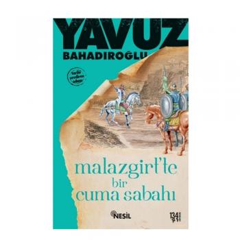 Malazgirt`te Bir Cuma Sabahı