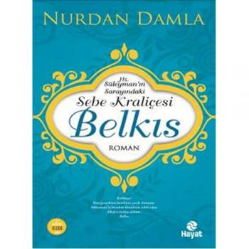 Sebe Kraliçesi Belkıs- Nurdan Damla