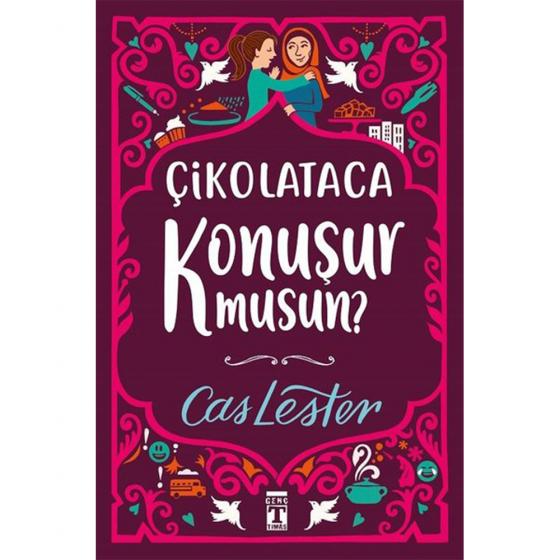 Çikolataca Konuşur musun?-Cas Lester