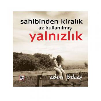 Sahibinden Kiralık Az Kullanılmış Yalnızlık - Adem Özbay - Az Kitap