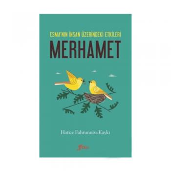 Merhamet Hatice Fahrunnisa Kaykı Foliant Yayınları