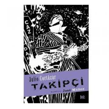 Takipçi-Julio Cortazar