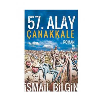 57. Alay Çanakkale İsmail Bilgin Timaş Yayınları