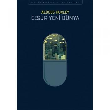 Cesur Yeni Dünya Aldous Huxley İthaki Yayınları