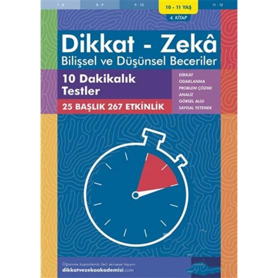 Dikkat Zeka - Bilişsel ve Düşünsel Beceriler 10-11 Yaş 10 Dakikalık Testler