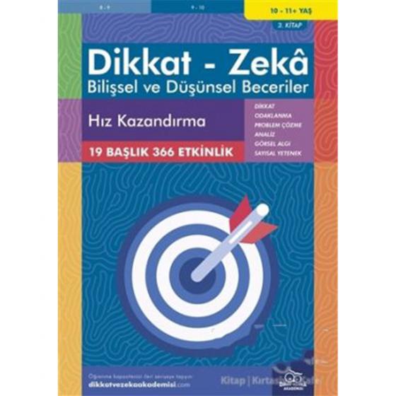 Dikkat Zeka - Bilişsel ve Düşünsel Beceriler 10-11 Yaş Hız Kazandırma 3.Kitap