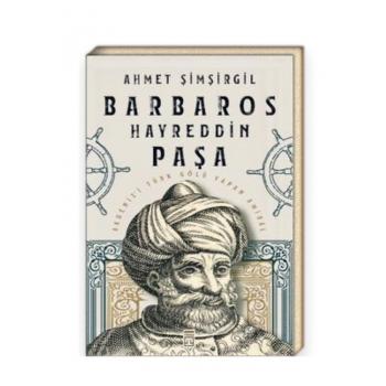 Barbaros Hayreddin Paşa Timaş Yayınları