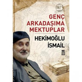 Genç Arkadaşıma Mektuplar Timaş Yayınları