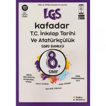 8. Sınıf LGS Kafadar T.C. İnkılap Tarihi ve Atatürkçülük Soru Bankası Doğan Akademi