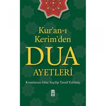 Kur`an-ı Kerim`den Dua Ayetleri Timaş Yayınları - Özel Ürün