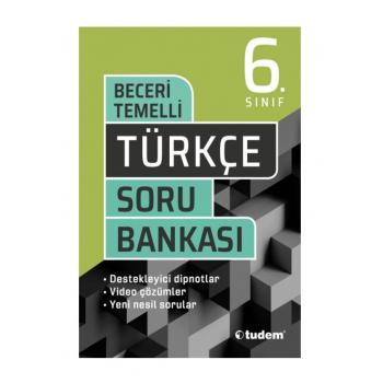 6.SINIF TÜRKÇE BECERİ TEMELLİ S B 2020 / TUDEM